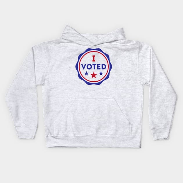 I Voted Kids Hoodie by Rise And Design